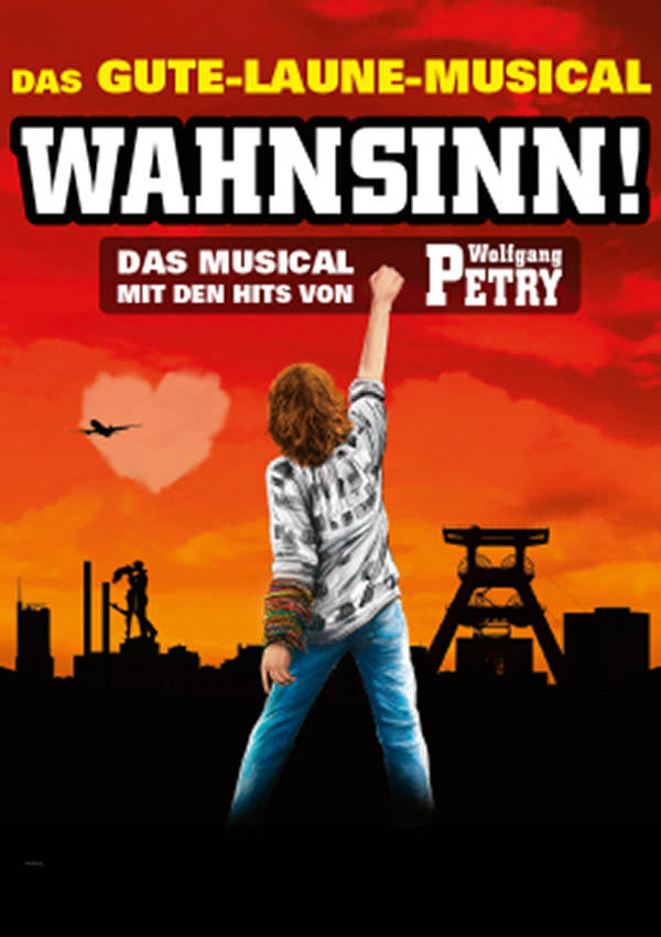 Wahnsinn – Das Musical