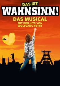 Das Musical mit den Hits von Wolfgang Petry