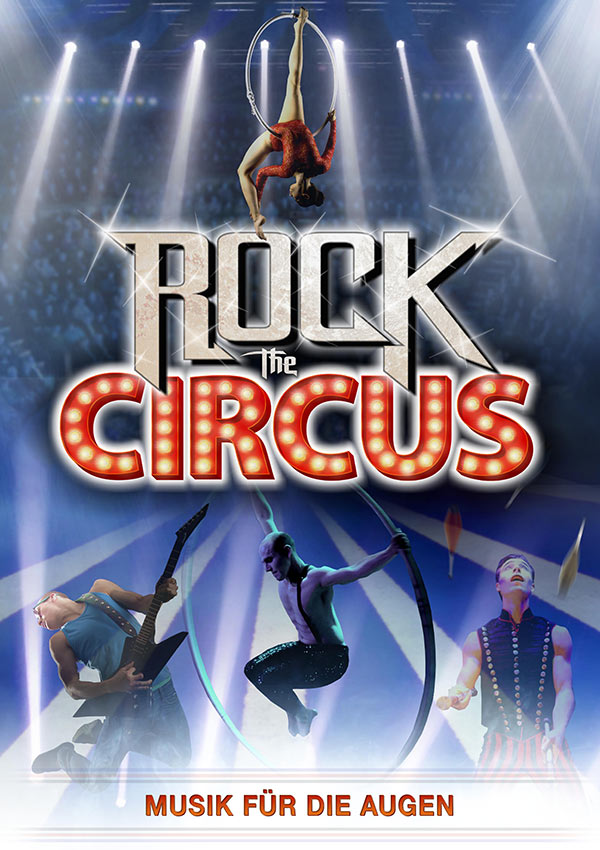 Rock The Circus – Musik für die Augen