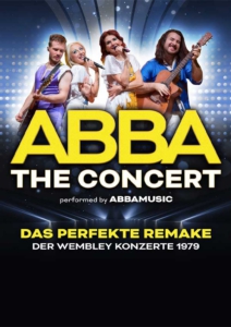 Plakatmotiv für Konzert ABBA – The Concert performed by ABBAMUSIC in Bremen