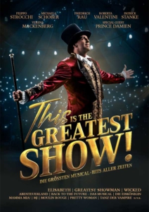 Erleben Sie This is THE GREATEST SHOW im Metropol Theater in Bremen Eventbild für This is THE GREATEST SHOW im Metropol Theater Bremen