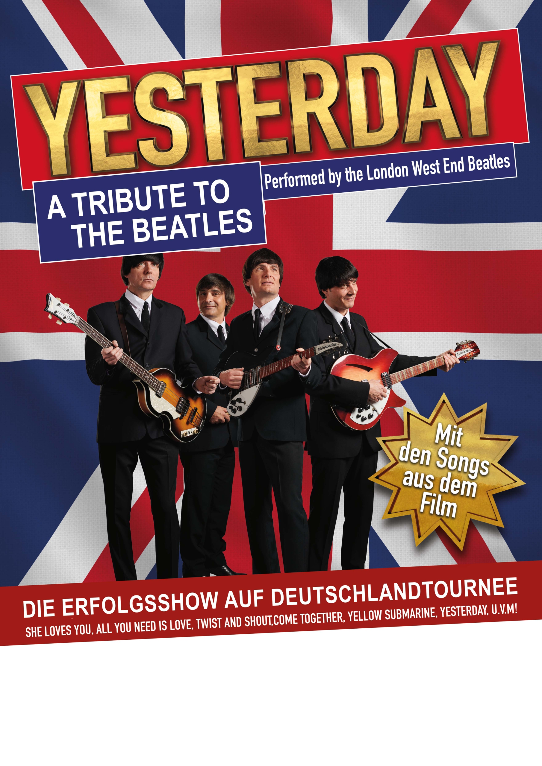 YESTERDAY – A TRIBUTE TO THE BEATLES