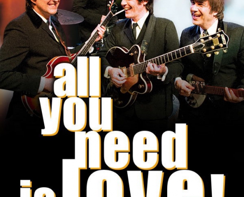 Plakatmotiv All you need is love - das Beatles Musical