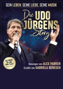 Plakatmotiv Die Udo Jürgens Story - Sein Leben, seine Liebe, seine Musik!