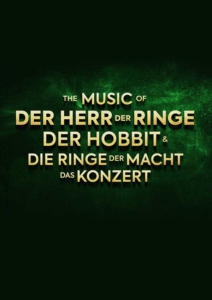 Plakatmotiv für Orchestershow Der Herr der Ringe, Der Hobbit & Die Ringe der Macht in Bremen im Metropol Theater