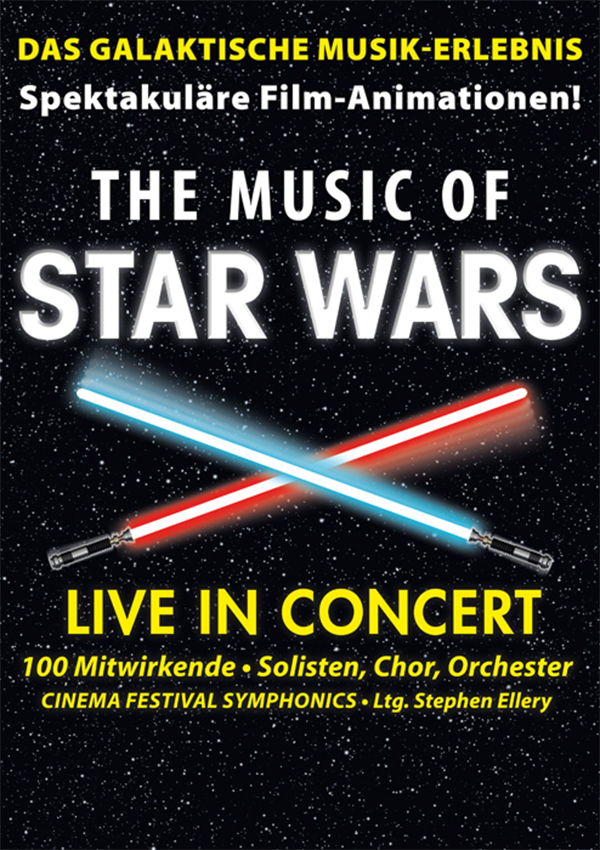 The Music of Star Wars – Live in Concert