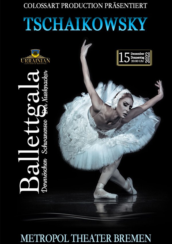 Tschaikowsky Ballettgala – Ukrainian Classical Ballet