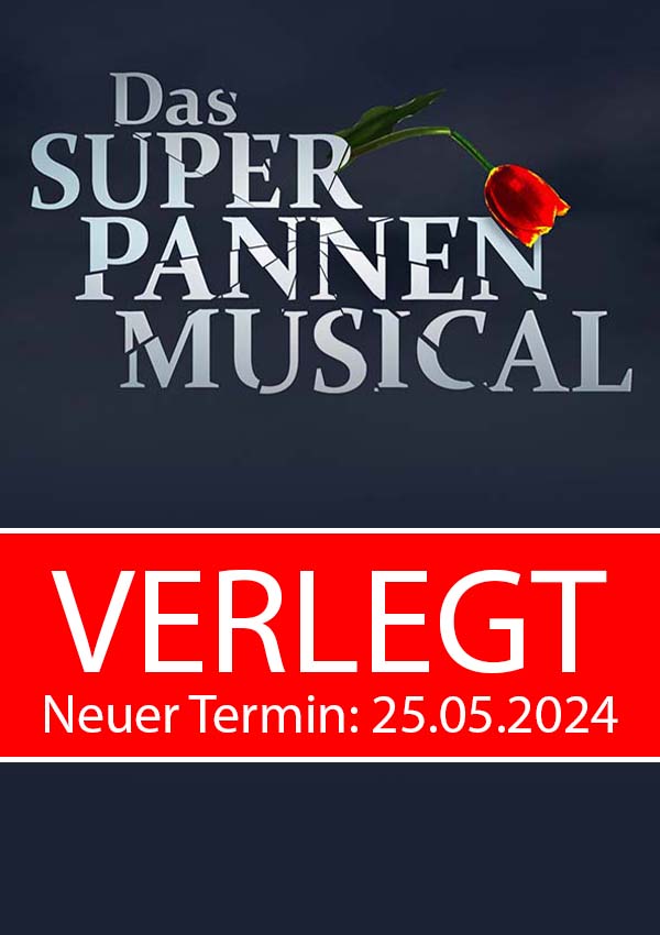 VERLEGT – Das Superpannen-Musical