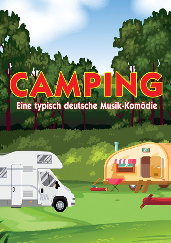 Camping – Eine typisch deutsche Musik-Komödie