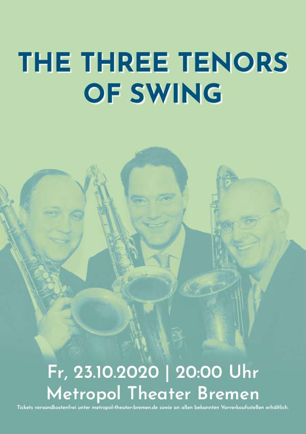 The Three Tenors of Swing The Three Tenors of Swing
