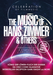 Plakatmotiv für The Music of Hans Zimmer & Others - A Celebration of Film Music im Metropol Theater Bremen