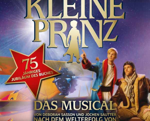 Plakatmotiv Der kleine Prinz - Das Musical von Sautter und Sasson im Metropol Theater Bremen