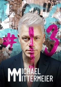 Plakatmotiv für Michael Mittermeier #13 im Metropol Theater Bremen