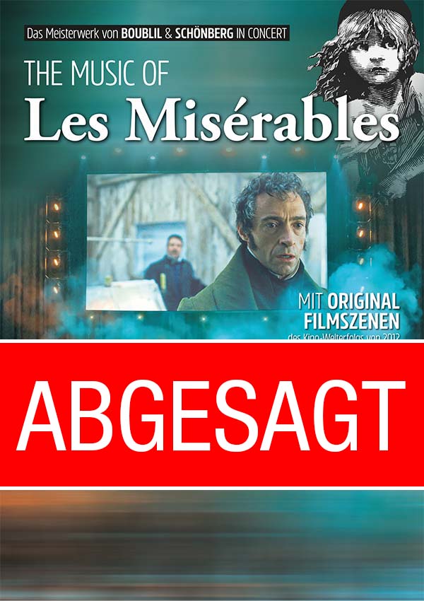 ABGESAGT – The Music Of Les Miserables