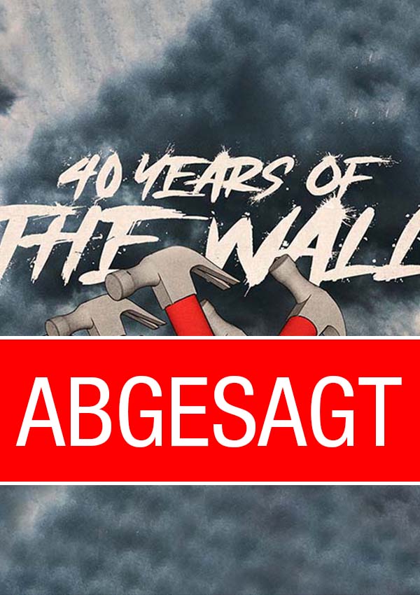 ABGESAGT – The Wall – Live in Concert