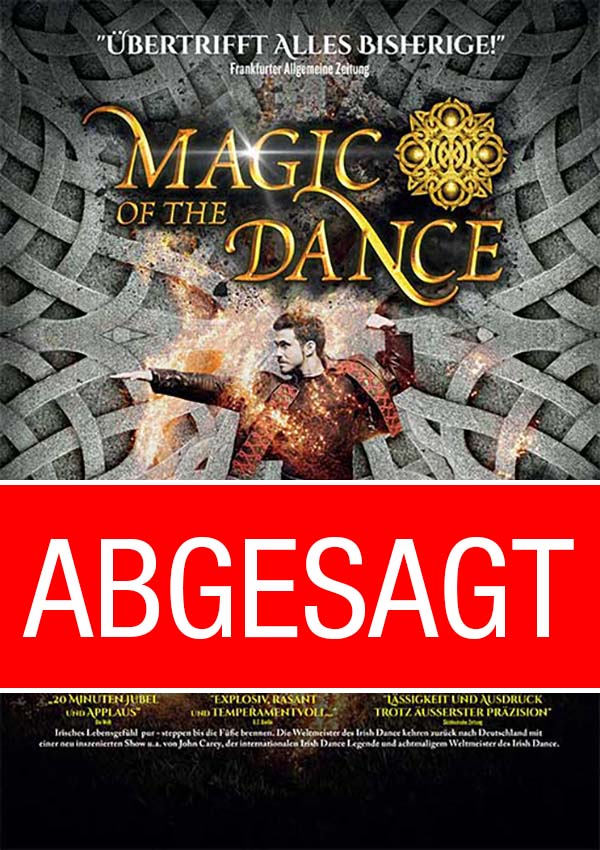 ABGESAGT – Magic of the Dance