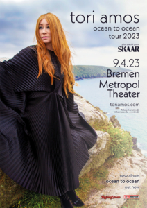 Plakatmotiv für Tori Amos Ocean To Ocean Tour 2023 in Bremen