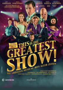 Plakatmotiv für Musical Show THIS is the GREATEST SHOW - Die größten Musical Hits aller Zeiten in Bremen im Metropol Theater 2024