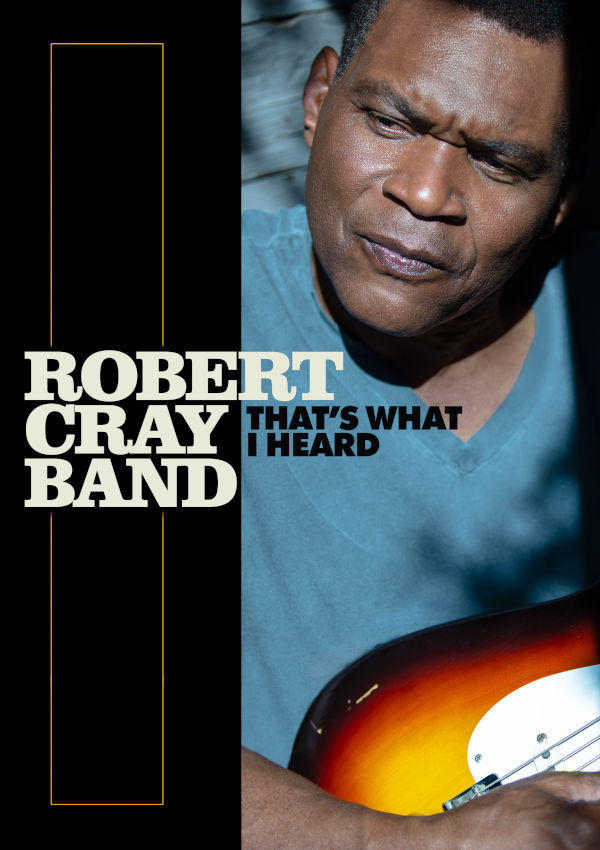 The Robert Cray Band – Tour 2023