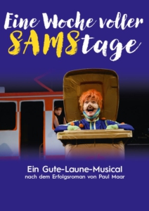 Plakatmotiv für Familien Gute Laune Musical Eine Woche voller Samstage nach Paul Maar in Bremen im Metropol Theater Bremen