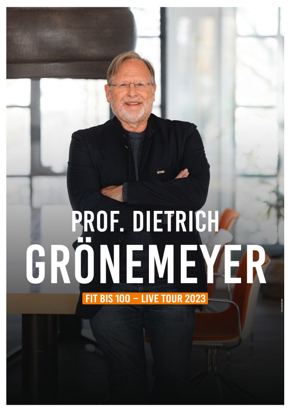 Prof. Dietrich Grönemeyer – Fit bis 100