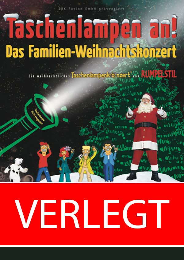 Taschenlampen an! – Das Familien-Weihnachtskonzert mit Rumpelstil