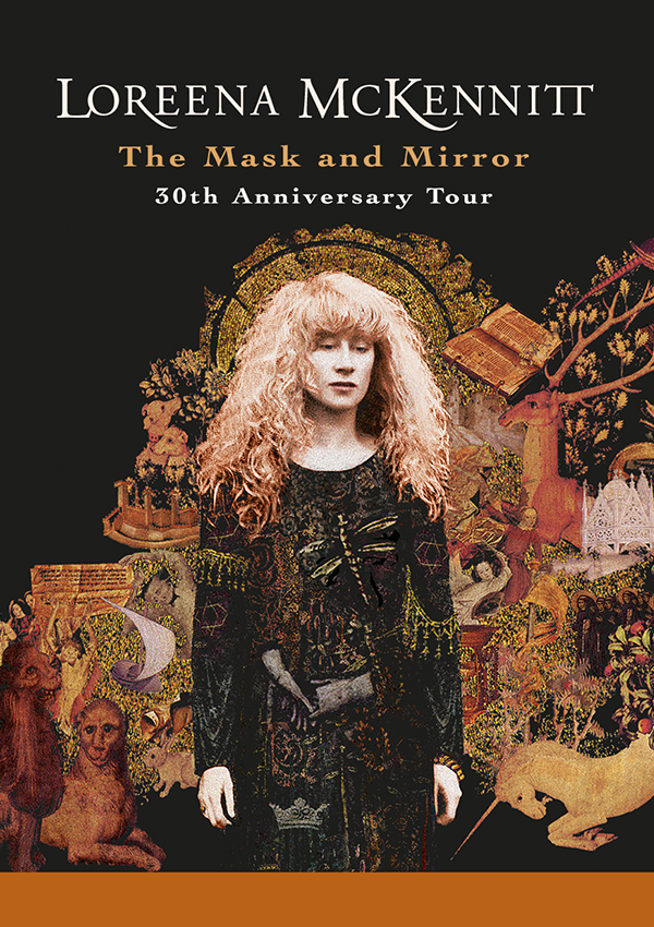Loreena McKennitt: The Mask and Mirror – 30th Anniversary Tour