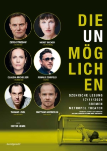 Plakatmotiv für szenische Leseung „Die Unmöglichen“ – Lesung mit geballter Schauspielkunst in Bremen