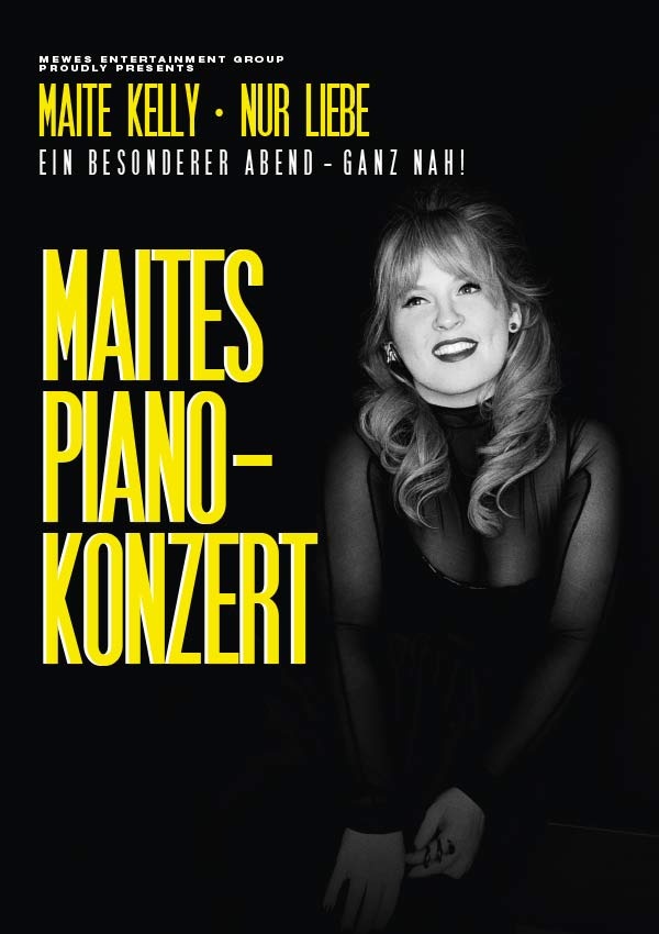 Maite Kelly – Maites Piano-Konzert – Ein besonderer Abend – ganz nah!