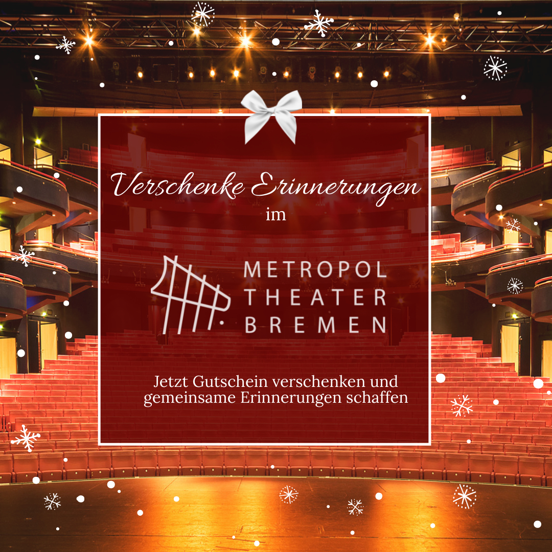 Gutschein verschenken Metropol Theater Bremen