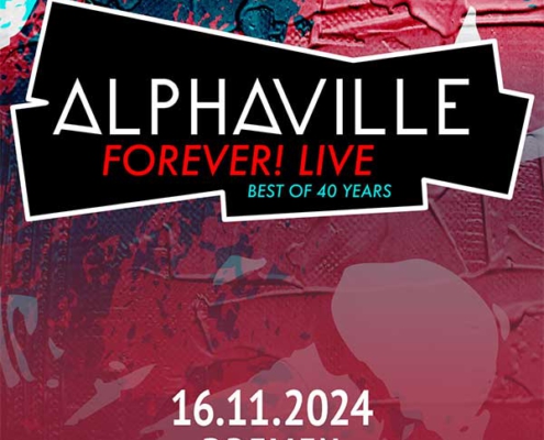 Plakatmotiv für Konzert Alphaville FOREVER! LIVE - BEST OF 40 YEARS in Bremen