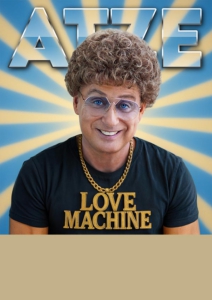 Tickets kaufen für Atze Schröder - Lovemachine im Metropol Theater Bremen Plakatmotiv von Comedy Show Lovemachine von und mit Atze Schröder im Metropol Theater Bremen