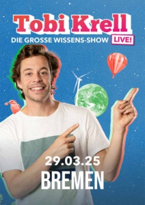 Plakatmotiv für Tobi Krell Live - Die große Wissens-Show in Bremen im Metropol Theater