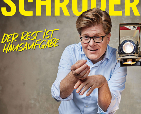 Plakatmotiv für "Herr Schröder - Der Rest ist Hausaufgabe" im Metropol Theater Bremen