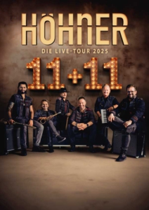 Plakatmotiv für Konzert von HÖHNER mit der Live Tour 2025 11+11 im Metropol Theater in Bremen