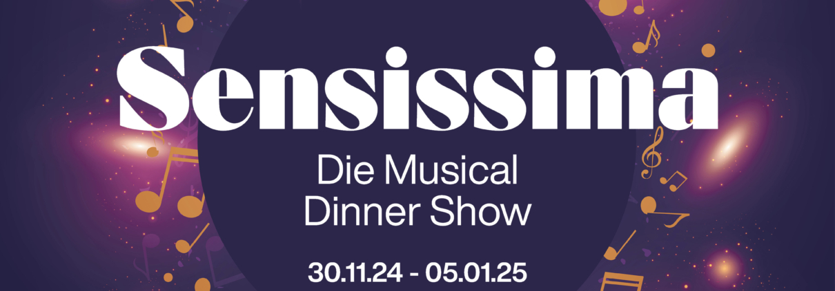 Titelbild für Sensissima - Die Musical-Dinnershow in der Energieleitzentrale Bremen