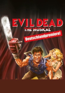 Erleben Sie Evil Dead im Metropol Theater in Bremen Eventbild für Evil Dead im Metropol Theater Bremen