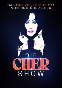 Tickets kaufen für Die Cher Show - live im Metropol Theater Bremen Plakatmotiv für Musical Die Cher Show - Das Musical über die Göttin des Pop in Bremen im Metropol Theater Bremen