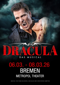Tickets kaufen für Dracula - Das Musical im Metropol Theater Bremen Plakatmotiv für Grusel Musical Dracula - Das Musical in Bremen im Metropol Theater