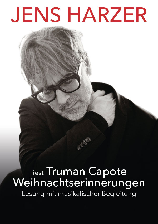 Jens Harzer liest Truman Capote Weihnachtserinnerungen Jens Harzer liest Truman Capote Weihnachtserinnerungen