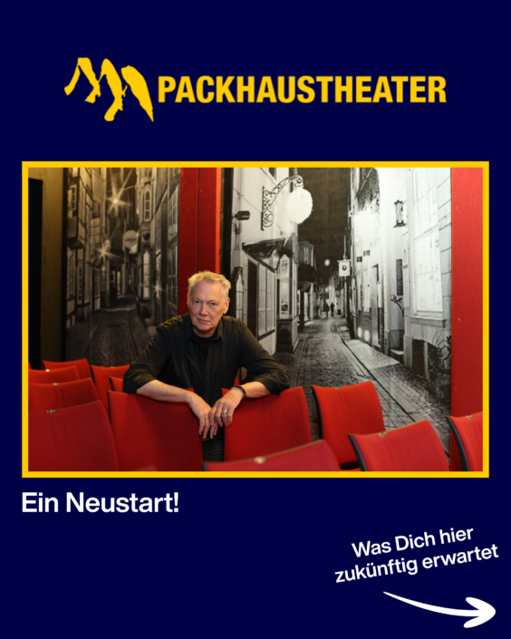Packhaustheater Bremen Neustart