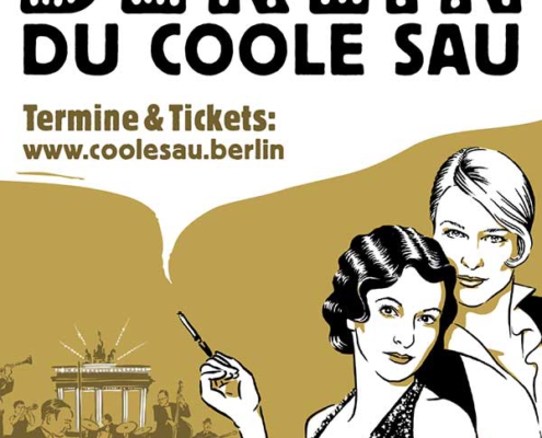 Plakatmotiv für Show Berlin, Du coole Sau in Bremen
