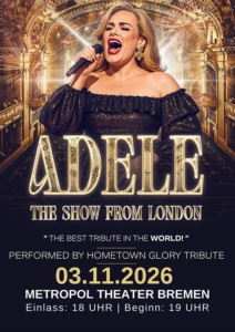 Eventbild für Adele - The Show from London im Metropol Theater Bremen
