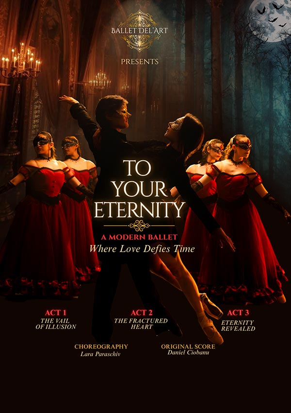 TO YOUR ETERNITY – A modern Ballet