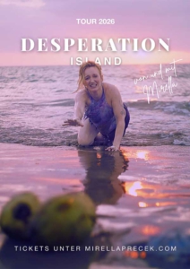 Plakatmotiv für Mirella Precek - Desperation Island in Bremen