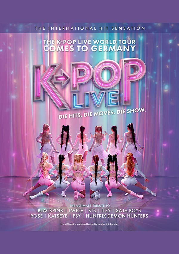 K-POP LIVE! – Die Hits. Die Moves. Die Show.