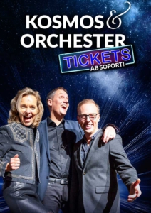 Karten kaufen für Show Kosmos & Orchester in Bremen Plakatmotiv für Kosmos & Orchester im Metropol Theater Bremen