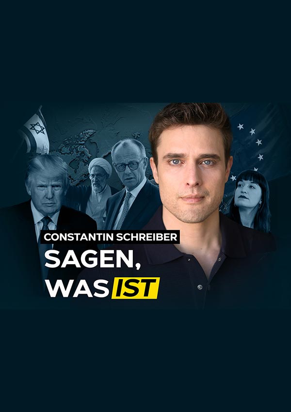 Constantin Schreiber live – Sagen, was ist