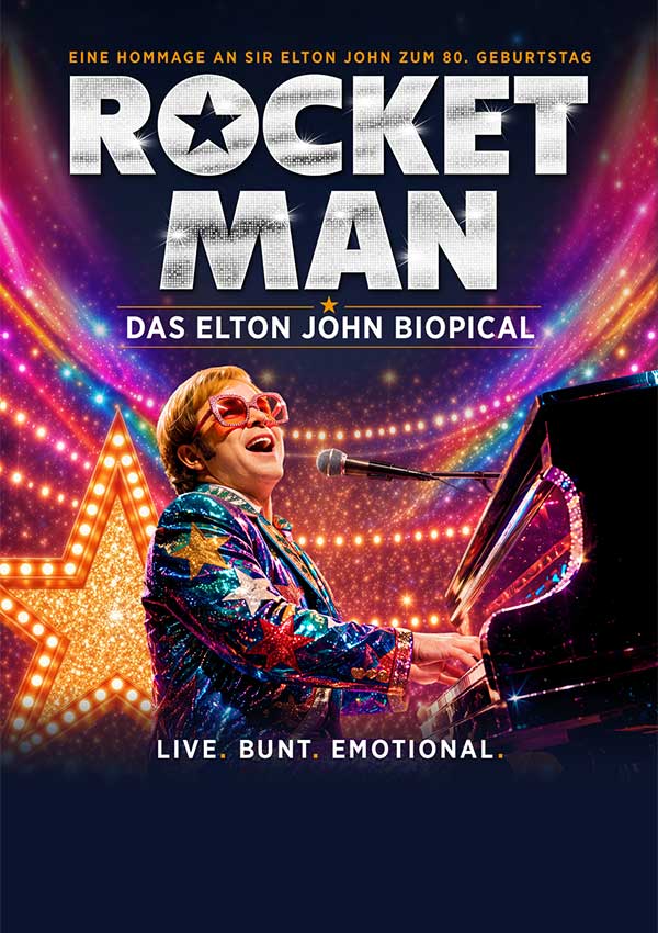 ROCKET MAN – Das Elton John Biopical – Tour 2027